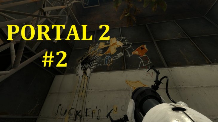 Portal 2  -   #2