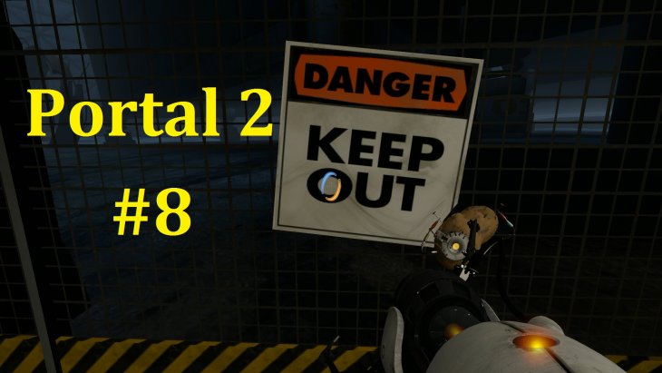 Portal 2  -    #8