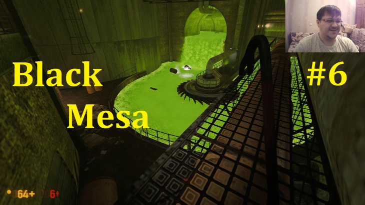 Half-Life  - Black Mesa  -   #6