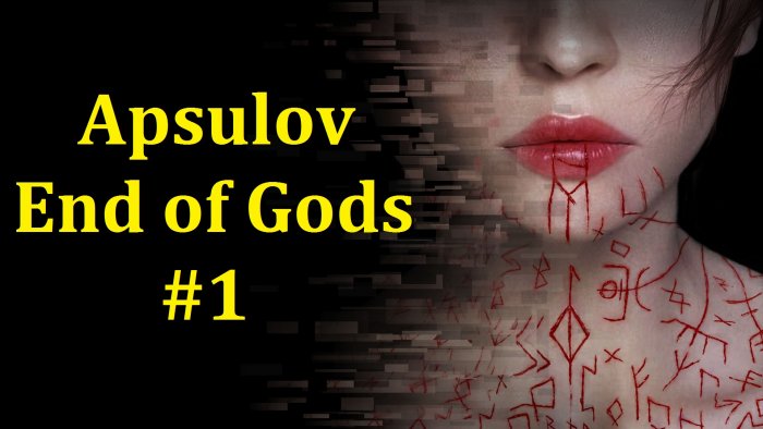 Apsulov: End of Gods  -    #1