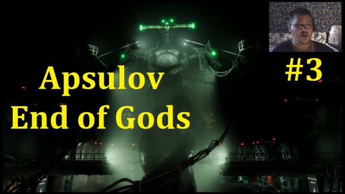 Apsulov: End of Gods  -  #3
