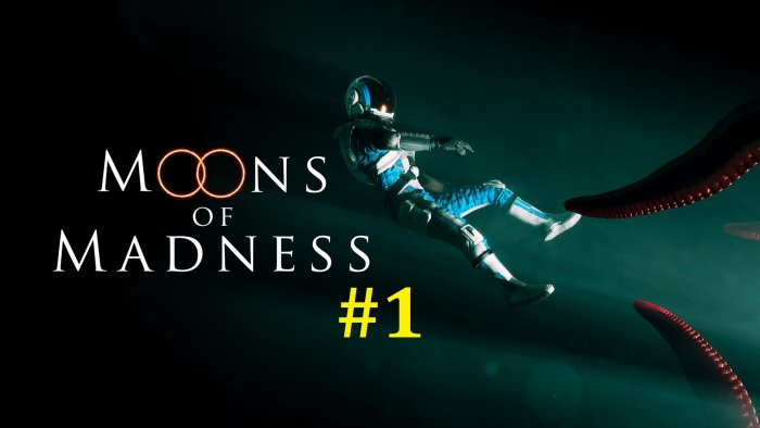 Moons of Madness  -   #1