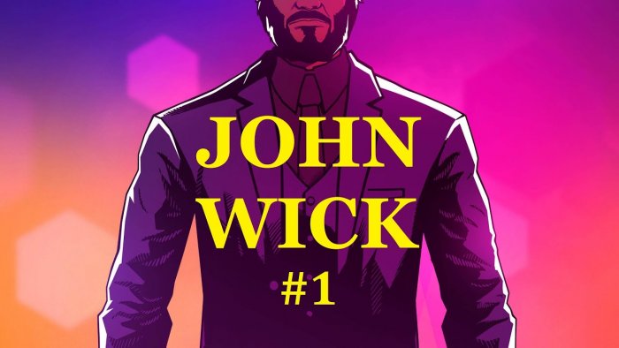 John Wick Hex  - ,  ,  #1