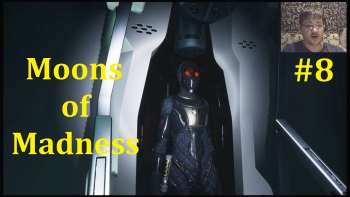  Moons of Madness -   #8