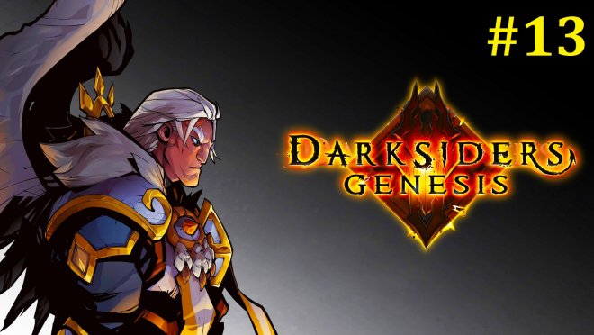 Darksiders Genesis  -   #13