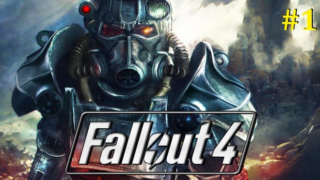 Fallout 4  -  #1